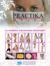 Prctika Mujer, indumentaria y productos descartables